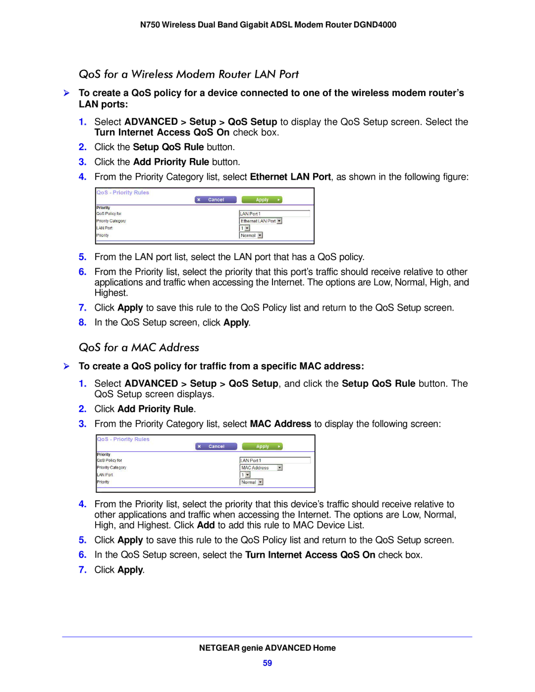 NETGEAR DGND4000-100NAS QoS for a Wireless Modem Router LAN Port, QoS for a MAC Address, Click Add Priority Rule 