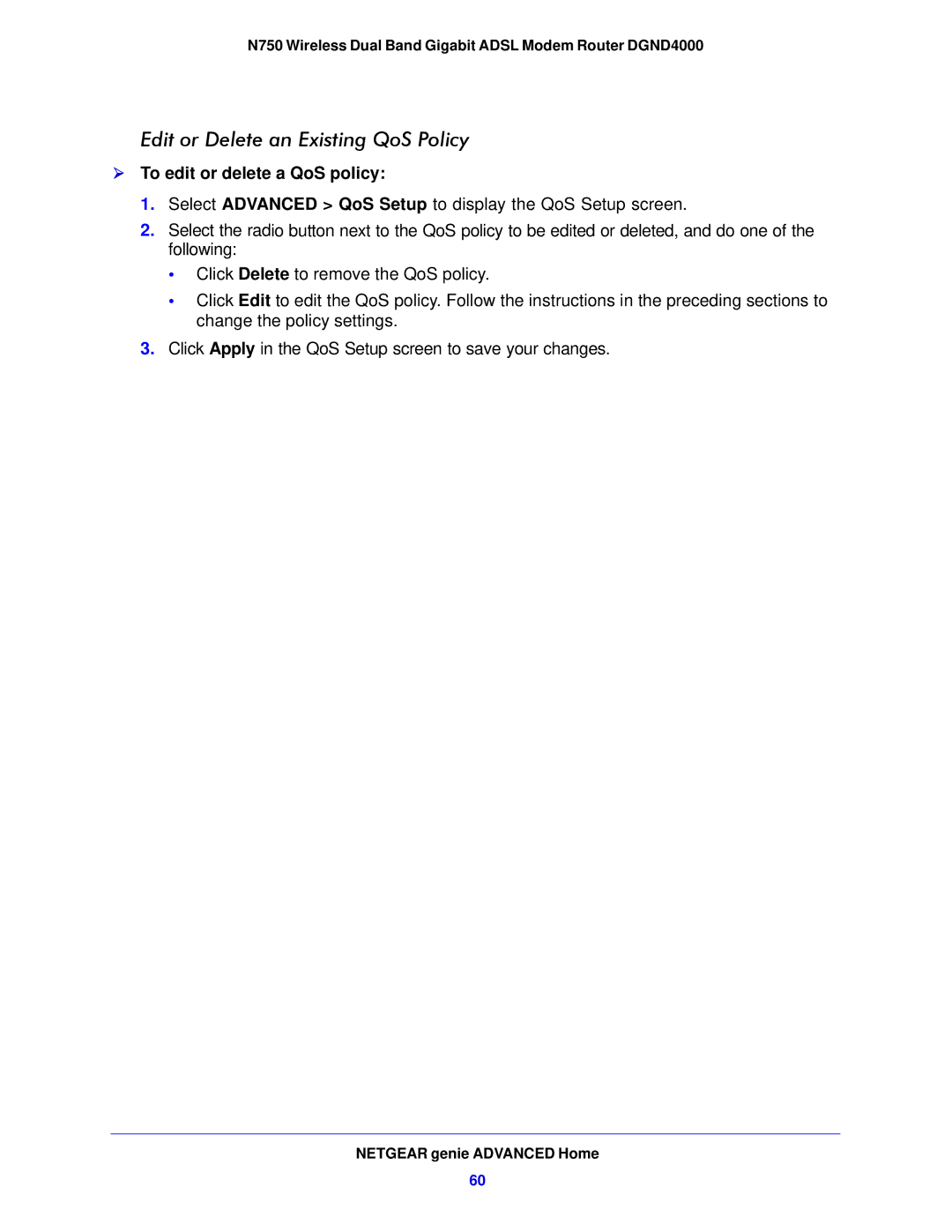 NETGEAR DGND4000-100NAS user manual Edit or Delete an Existing QoS Policy,  To edit or delete a QoS policy 
