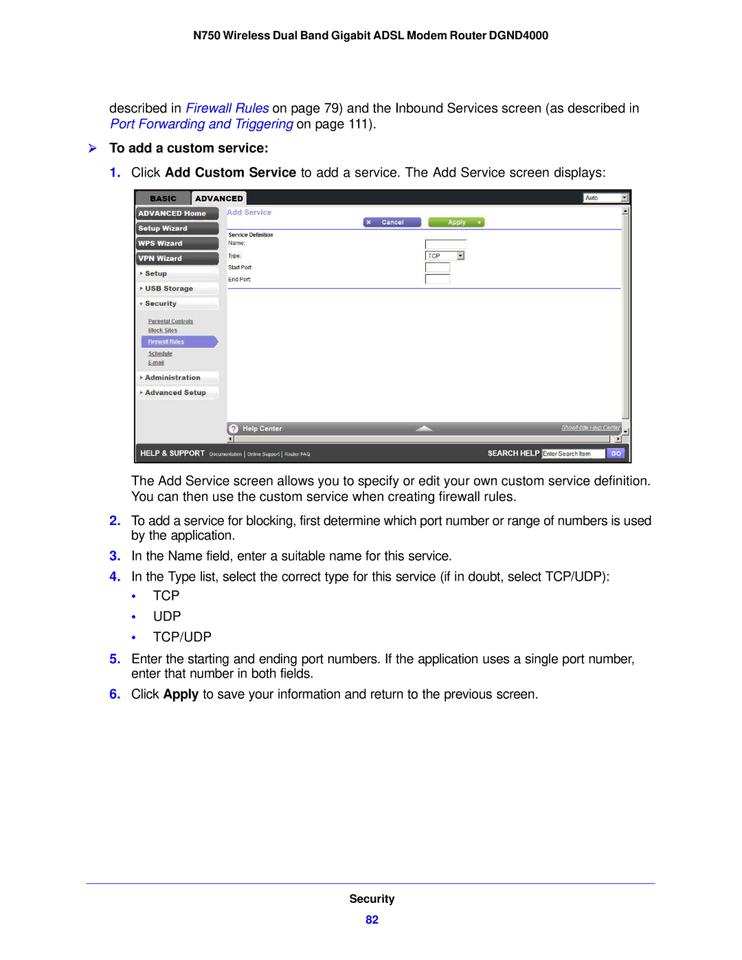 NETGEAR DGND4000-100NAS user manual  To add a custom service, Tcp Udp Tcp/Udp 