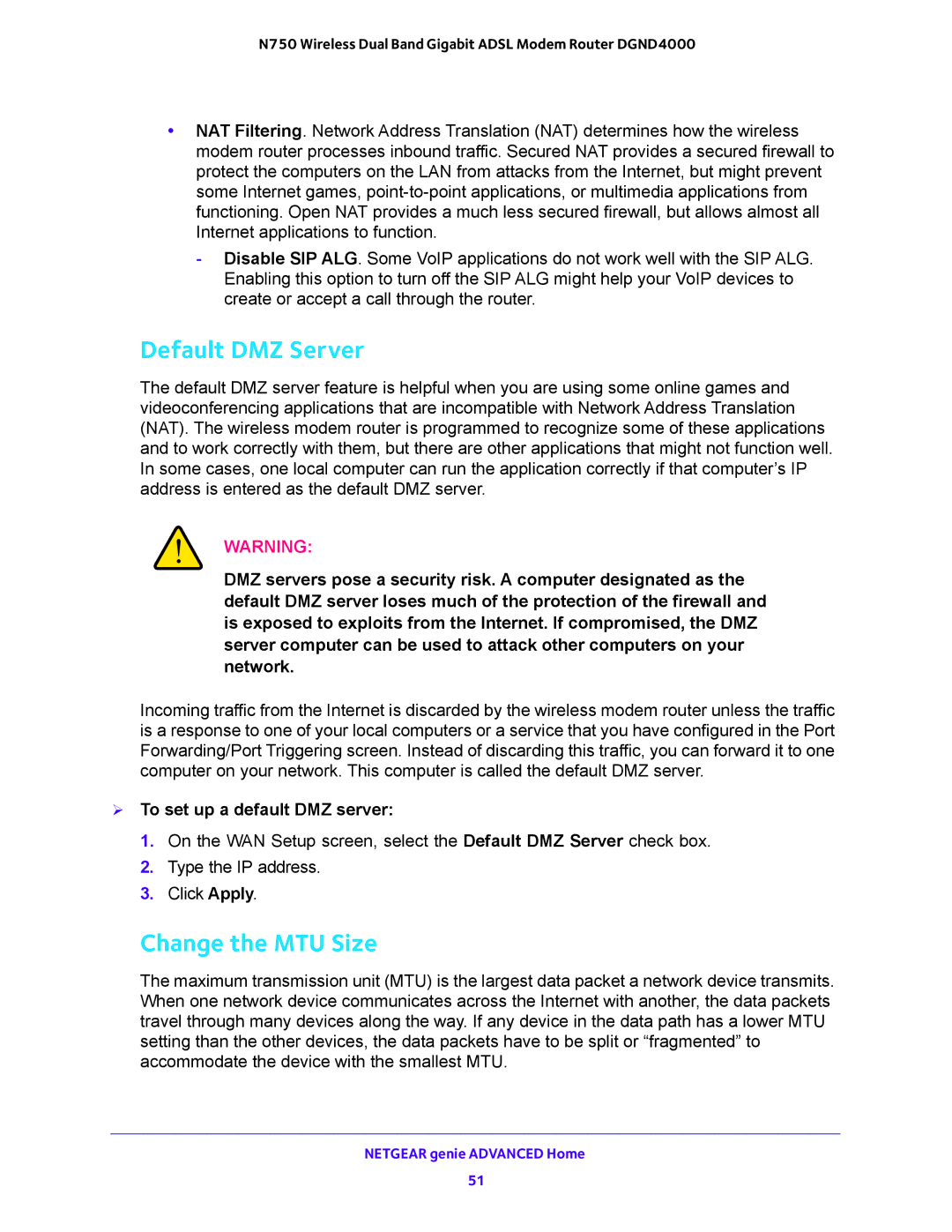 NETGEAR DGND4000 user manual Default DMZ Server, Change the MTU Size,  To set up a default DMZ server 