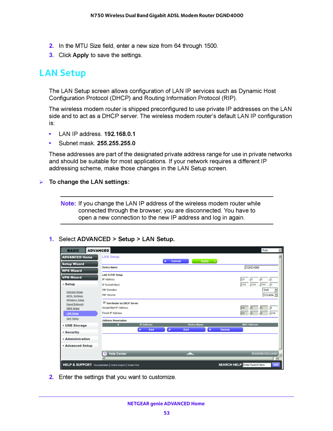 NETGEAR DGND4000 user manual  To change the LAN settings Select Advanced Setup LAN Setup 