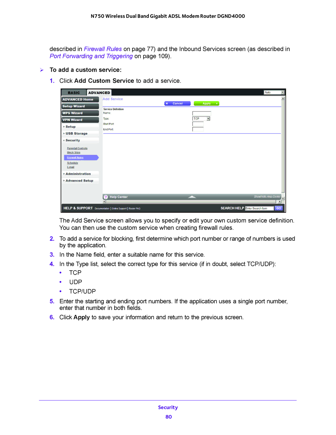 NETGEAR DGND4000 user manual  To add a custom service, Tcp Udp Tcp/Udp 