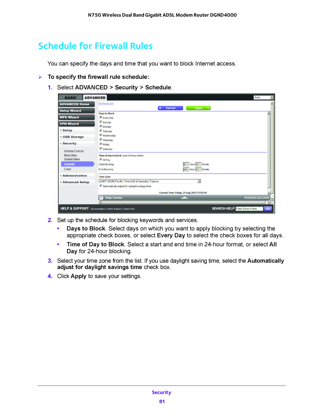 NETGEAR DGND4000 user manual Schedule for Firewall Rules 