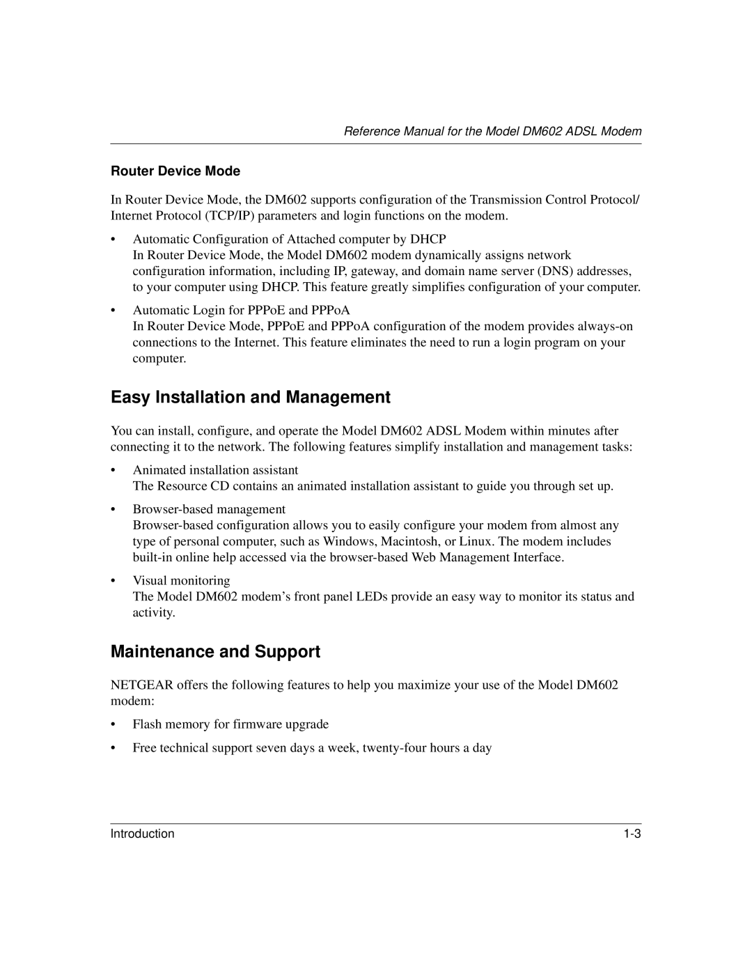 NETGEAR DM602 manual Easy Installation and Management, Maintenance and Support, Router Device Mode 