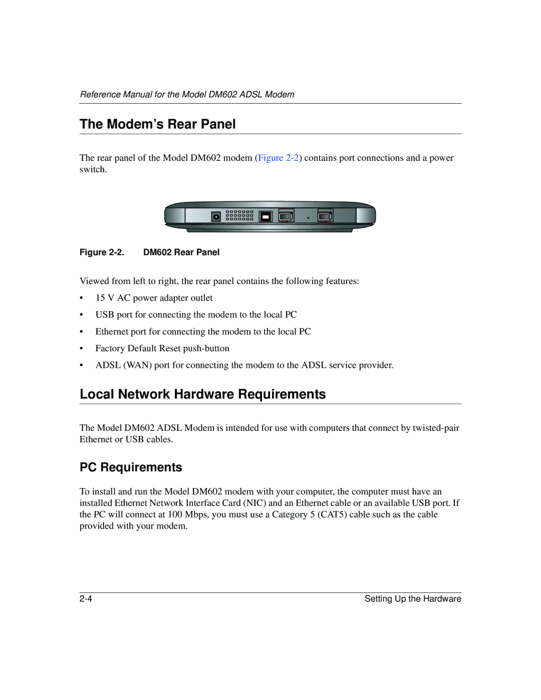 NETGEAR DM602 manual Modem’s Rear Panel, Local Network Hardware Requirements, PC Requirements 