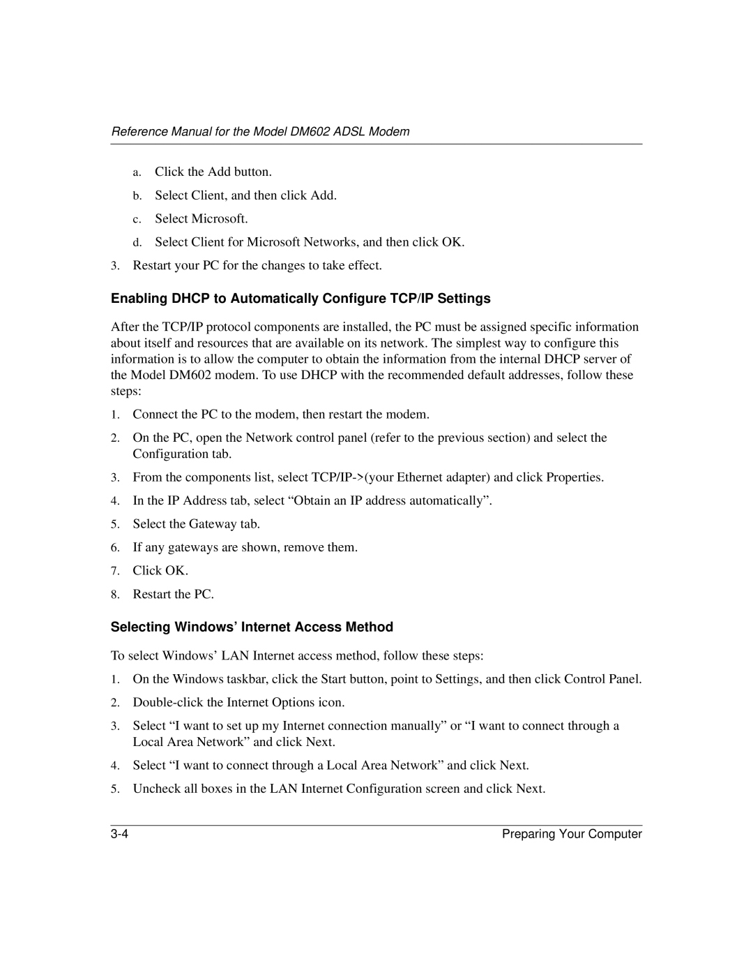 NETGEAR DM602 manual Enabling Dhcp to Automatically Configure TCP/IP Settings, Selecting Windows’ Internet Access Method 