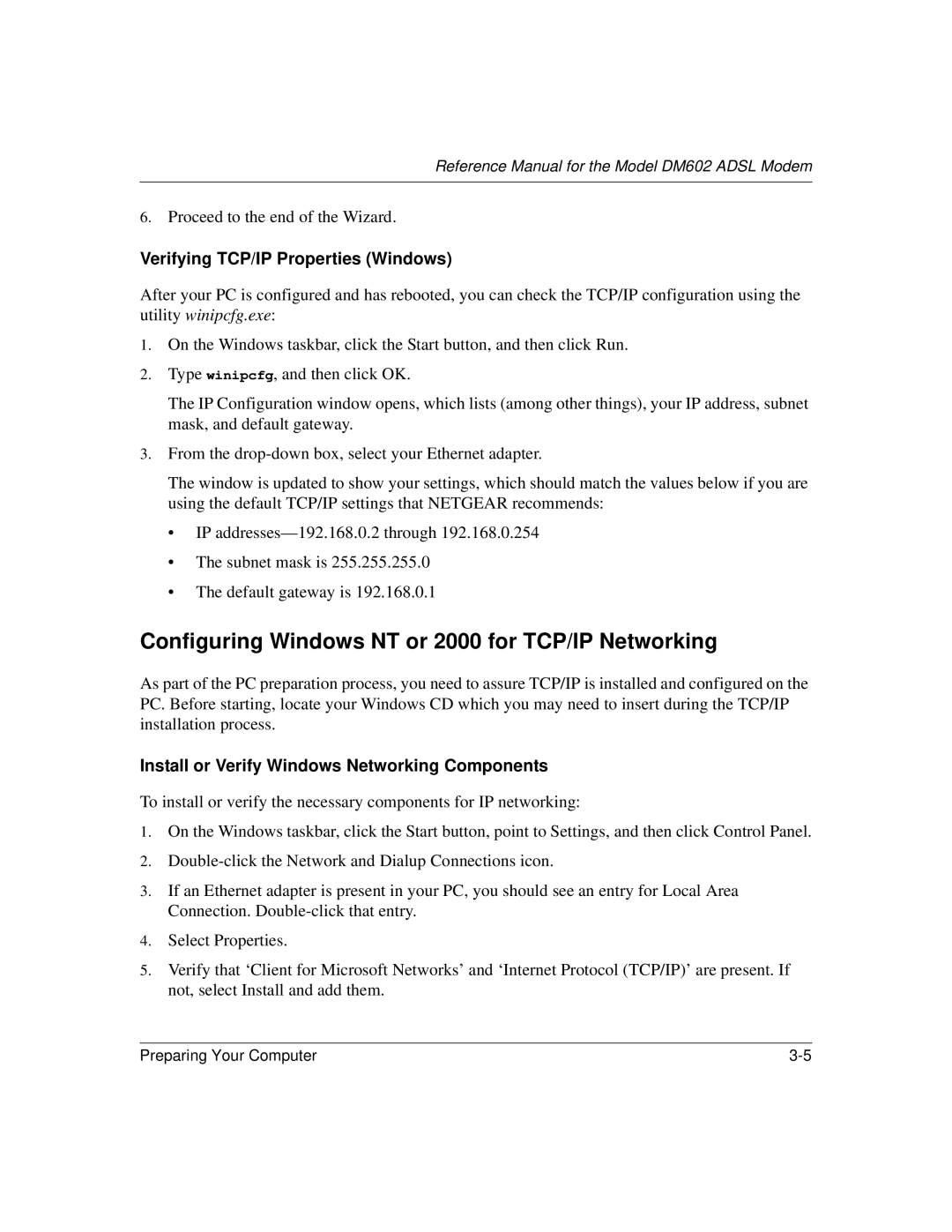 NETGEAR DM602 manual Configuring Windows NT or 2000 for TCP/IP Networking, Verifying TCP/IP Properties Windows 