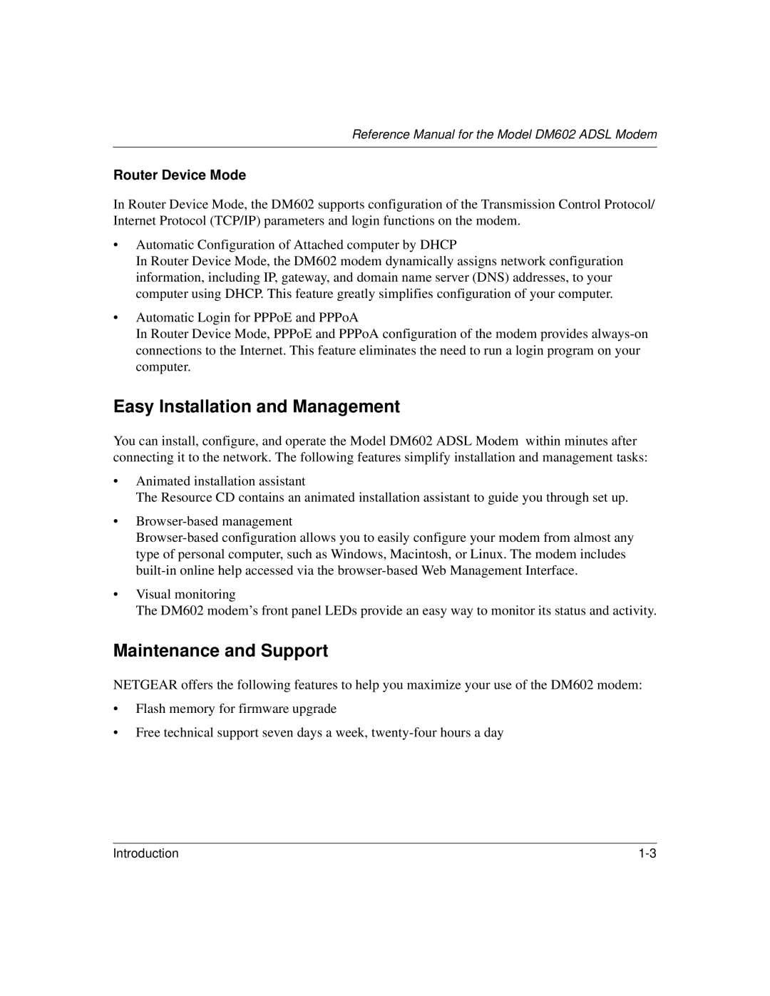 NETGEAR DM602 manual Easy Installation and Management, Maintenance and Support, Router Device Mode 