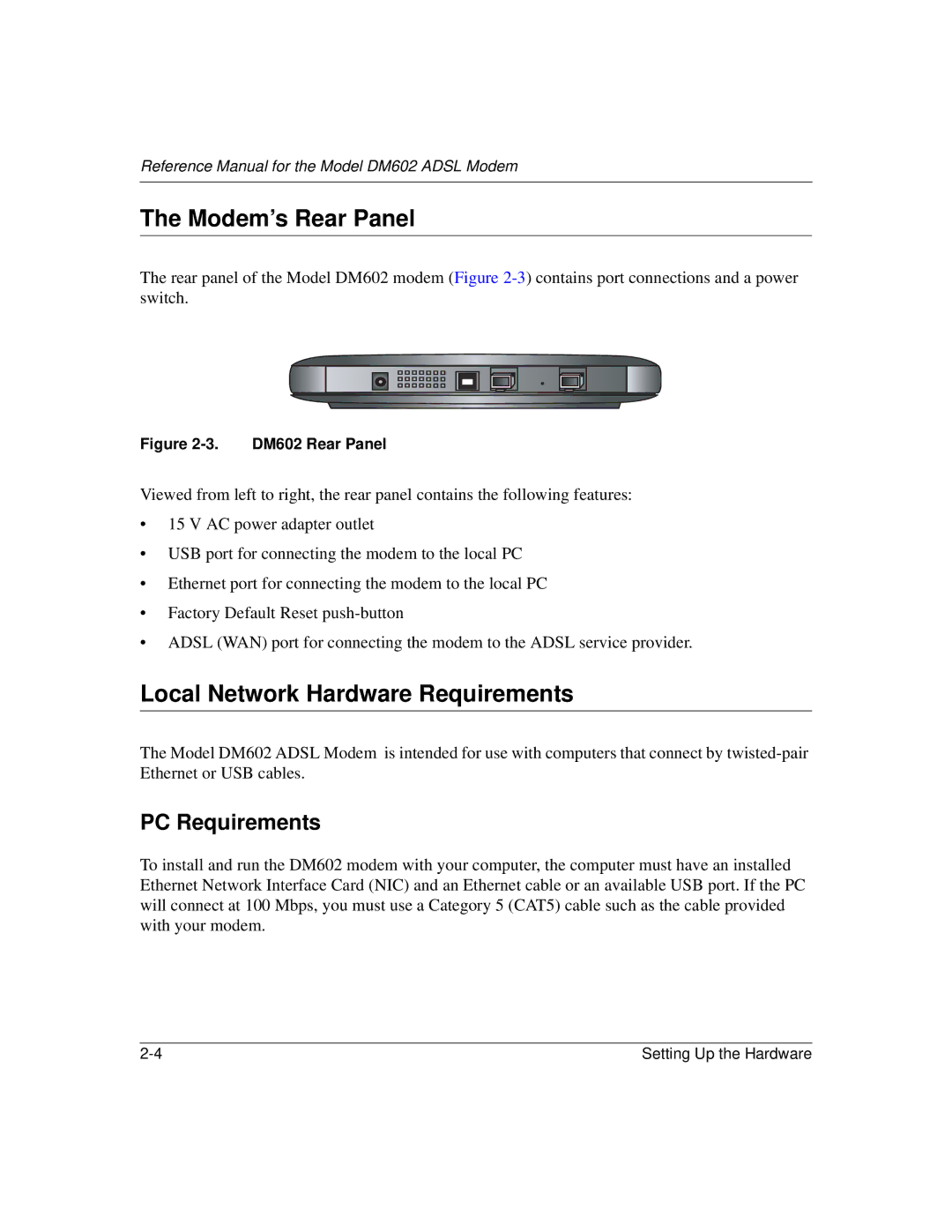 NETGEAR DM602 manual Modem’s Rear Panel, Local Network Hardware Requirements, PC Requirements 