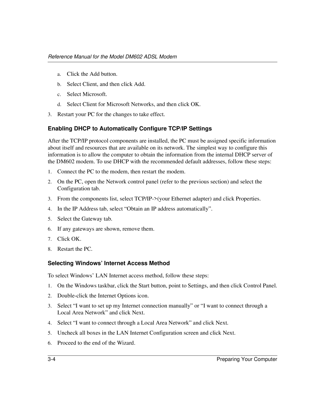 NETGEAR DM602 manual Enabling Dhcp to Automatically Configure TCP/IP Settings, Selecting Windows’ Internet Access Method 