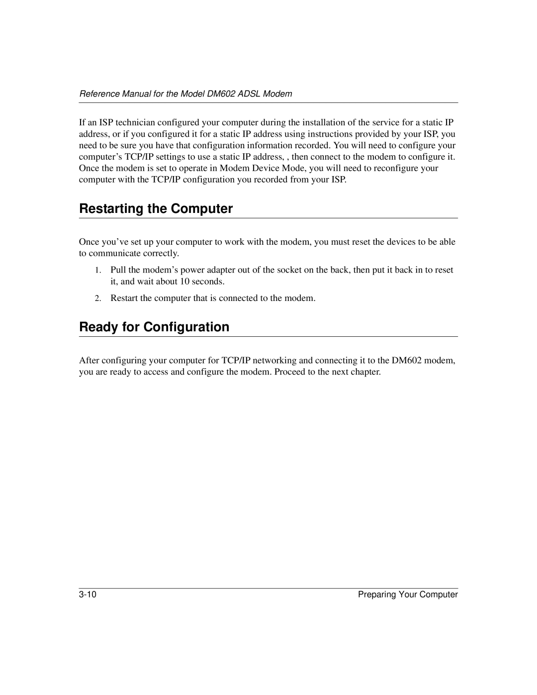 NETGEAR DM602 manual Restarting the Computer, Ready for Configuration 