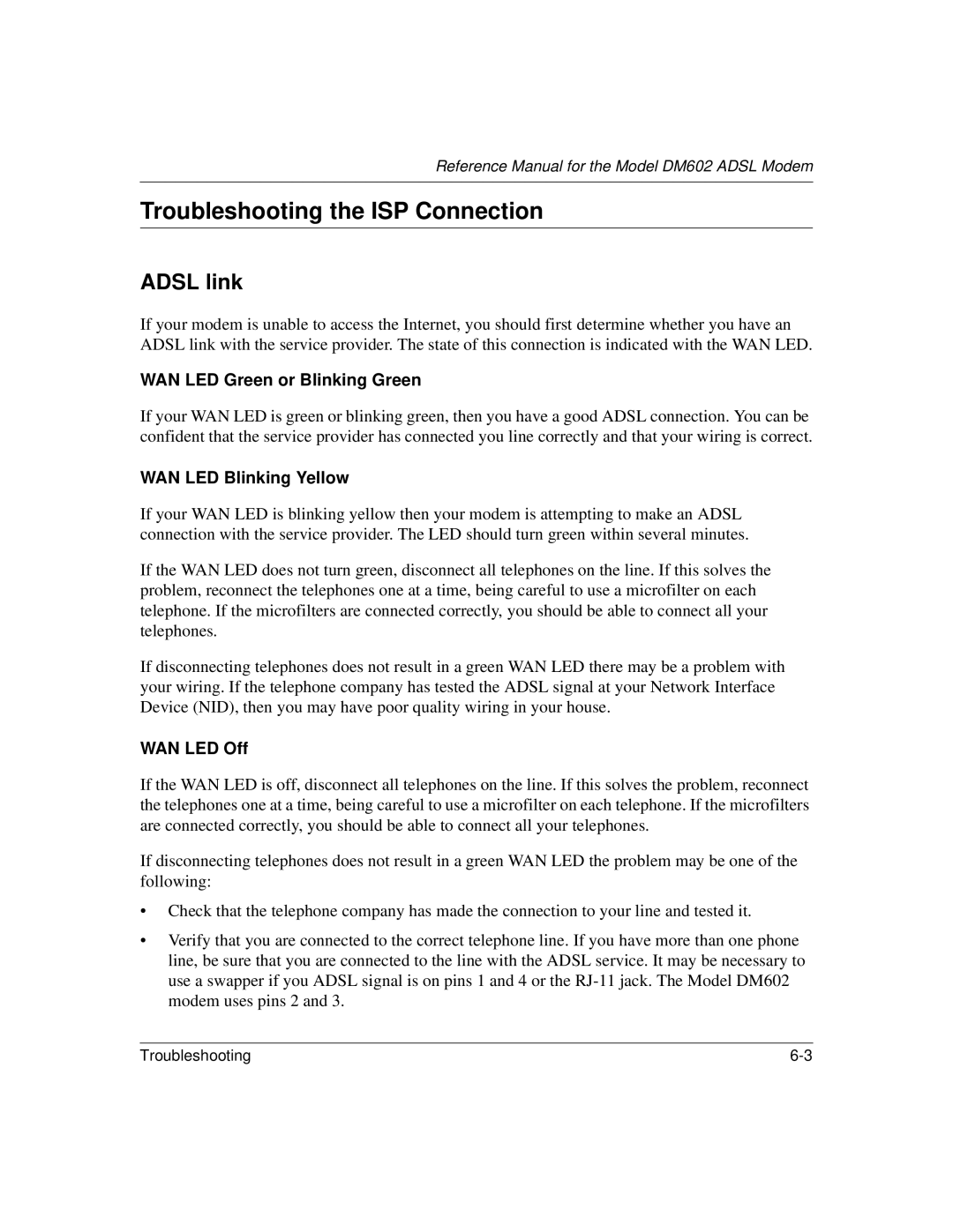 NETGEAR DM602 Troubleshooting the ISP Connection, Adsl link, WAN LED Green or Blinking Green, WAN LED Blinking Yellow 