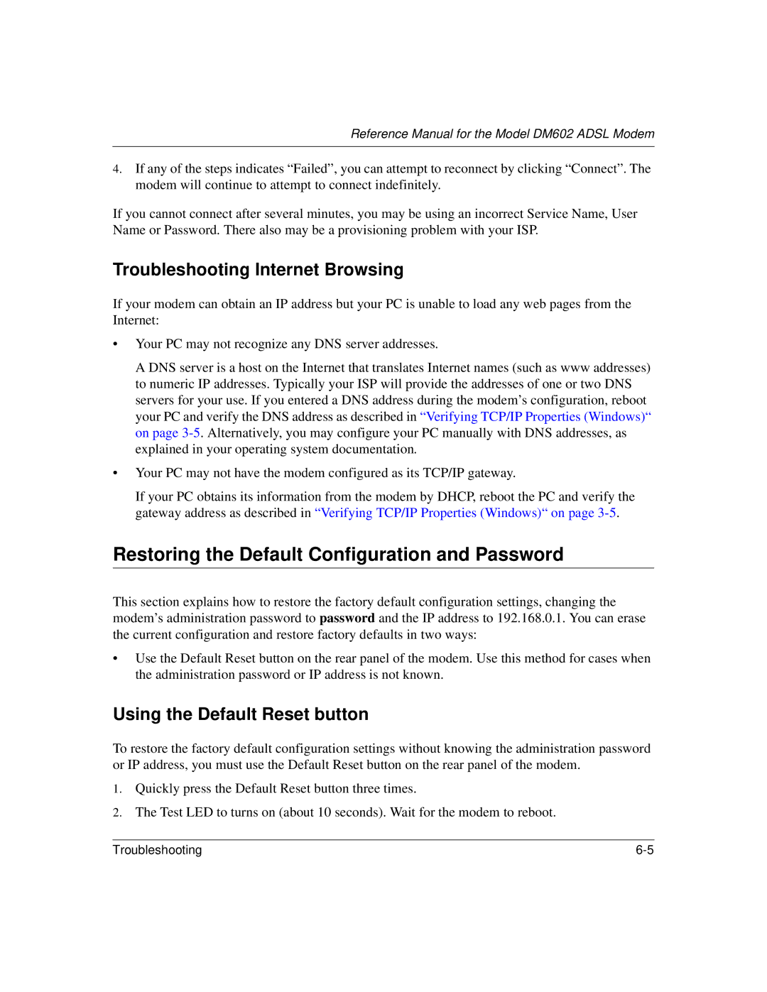 NETGEAR DM602 manual Restoring the Default Configuration and Password, Troubleshooting Internet Browsing 