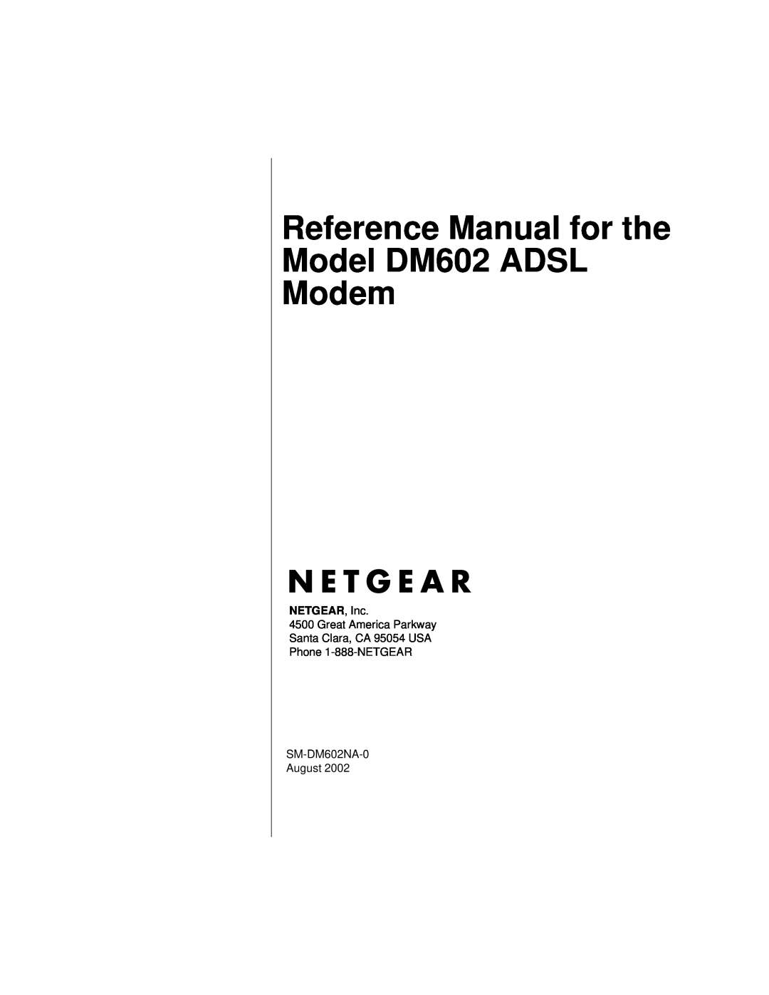 NETGEAR manual Reference Manual for the Model DM602 ADSL Modem, NETGEAR, Inc 