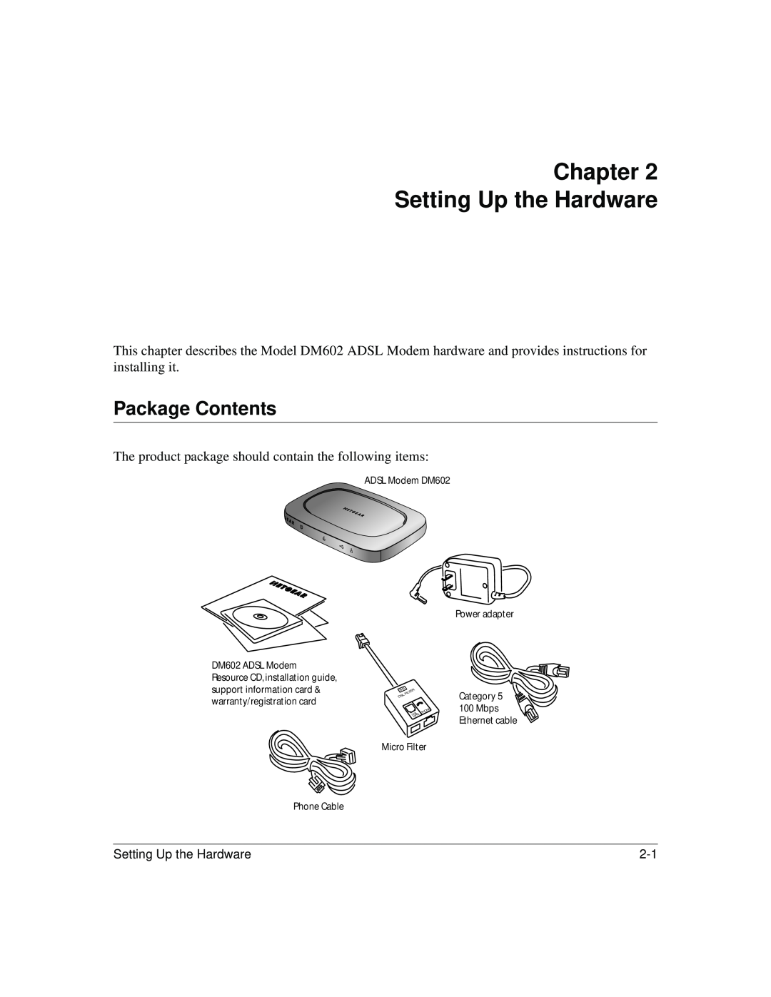 NETGEAR Chapter Setting Up the Hardware, Package Contents, ADSL Modem DM602 Power adapter, Category, Filter Dsl, Line 