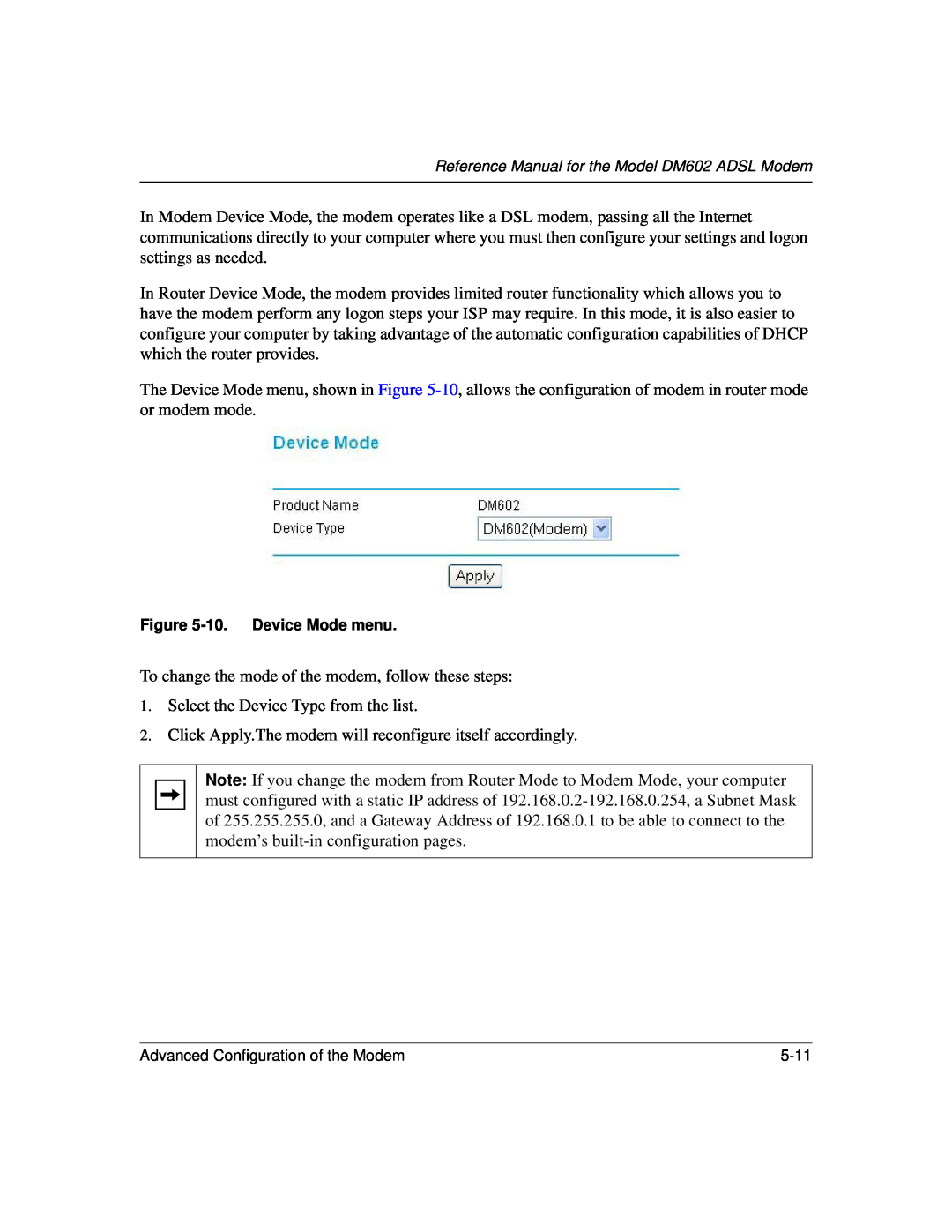 NETGEAR DM602 manual To change the mode of the modem, follow these steps 