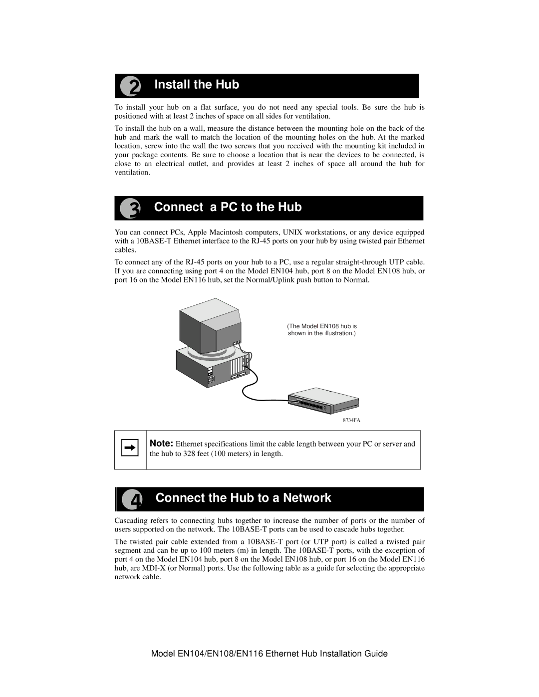 NETGEAR EN116, EN104, EN108 manual Install the Hub, Connect a PC to the Hub, Connectt tthe Hub to a Netwotrk 