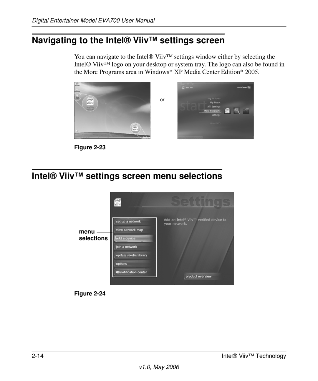 NETGEAR EVA700 user manual Navigating to the Intel Viiv settings screen, Intel Viiv settings screen menu selections 