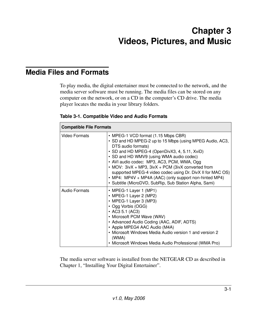 NETGEAR EVA700 user manual Chapter Videos, Pictures, and Music, Media Files and Formats, Compatible File Formats 