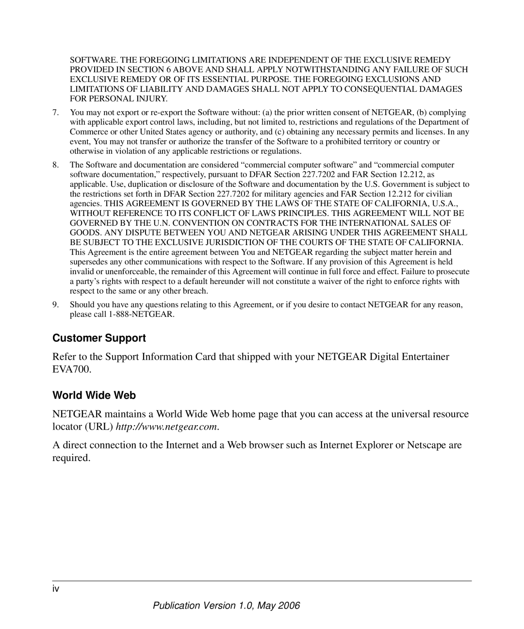 NETGEAR EVA700 user manual Customer Support 