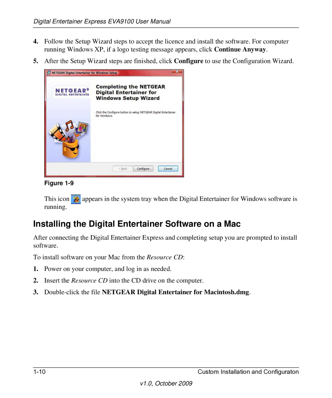 NETGEAR EVA9100 user manual Installing the Digital Entertainer Software on a Mac 