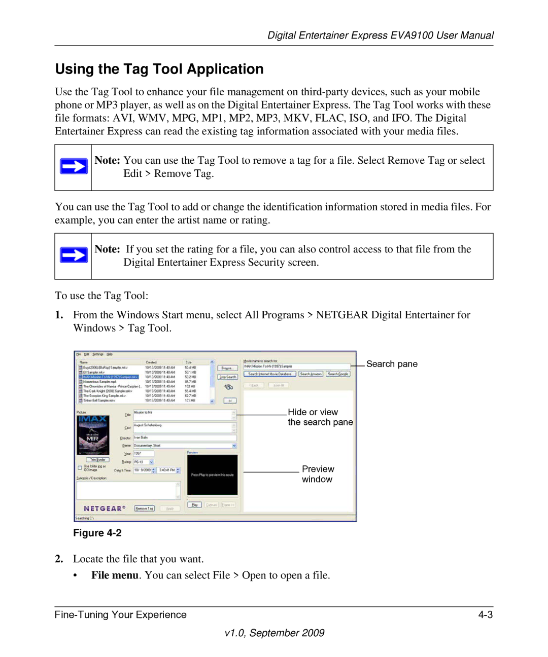 NETGEAR EVA9100 user manual Using the Tag Tool Application 