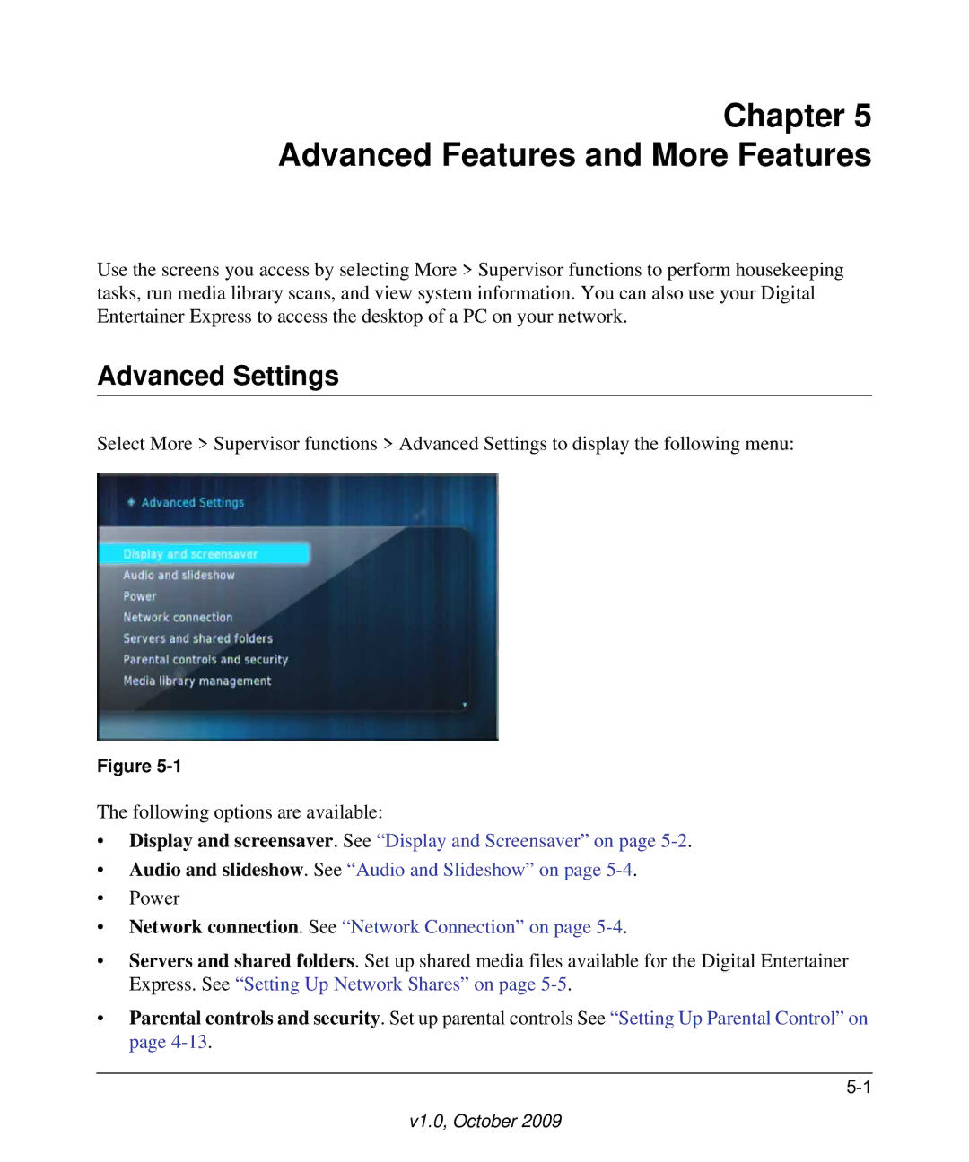 NETGEAR EVA9100 user manual Advanced Features and More Features, Advanced Settings 