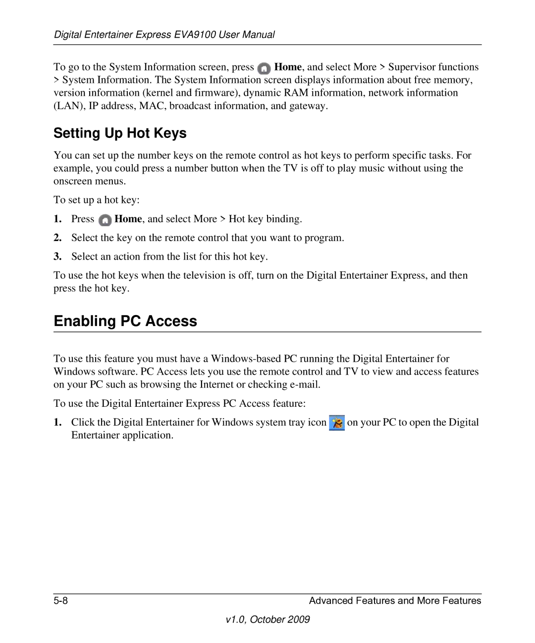 NETGEAR EVA9100 user manual Enabling PC Access, Setting Up Hot Keys 