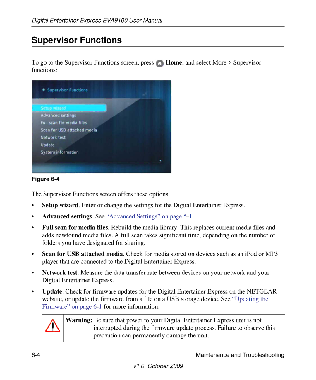 NETGEAR EVA9100 user manual Supervisor Functions, Advanced settings. See Advanced Settings on 