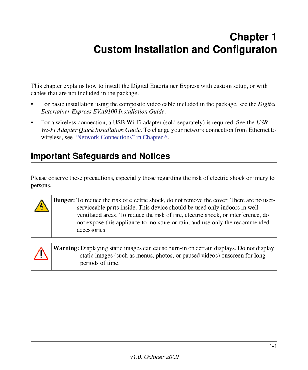 NETGEAR EVA9100 user manual Chapter Custom Installation and Configuraton, Important Safeguards and Notices 