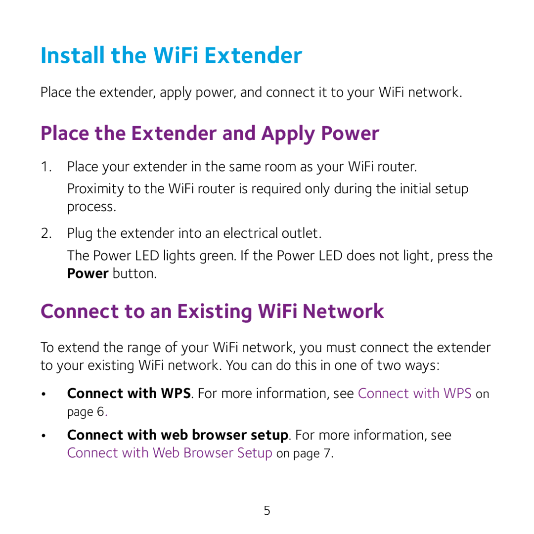 NETGEAR EX2700 manual Install the WiFi Extender, Place the Extender and Apply Power 