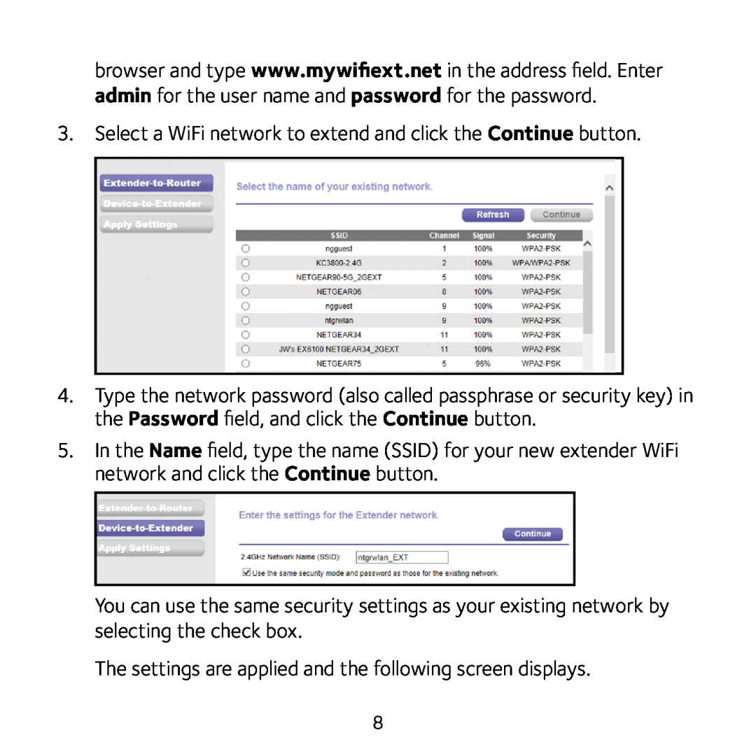 NETGEAR EX2700 manual Select a WiFi network to extend and click the Continue button 