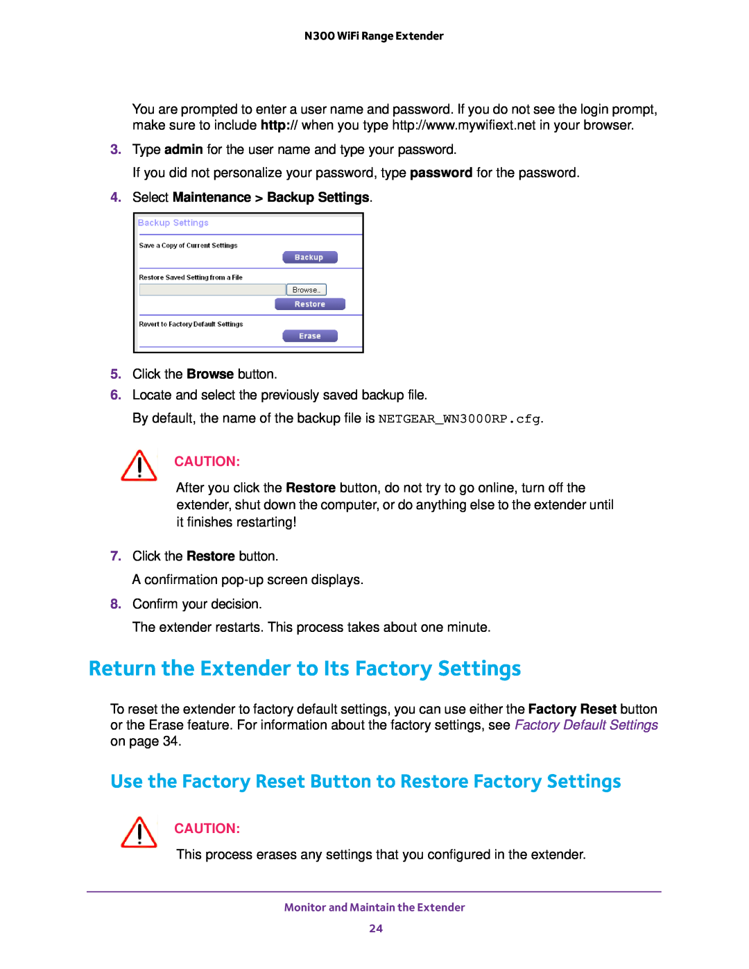 NETGEAR EX2700 Return the Extender to Its Factory Settings, Use the Factory Reset Button to Restore Factory Settings 