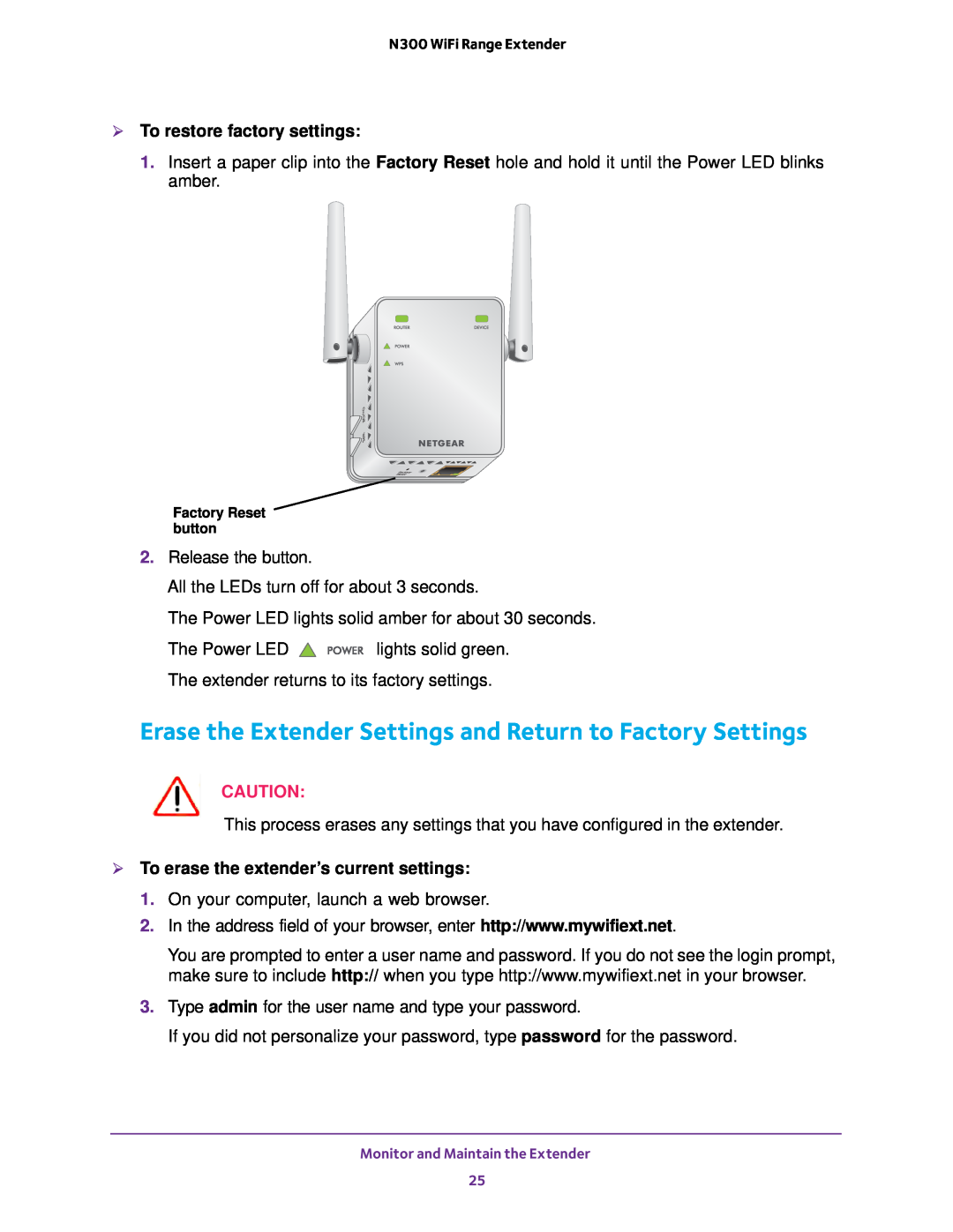 NETGEAR EX2700 user manual Erase the Extender Settings and Return to Factory Settings,  To restore factory settings 