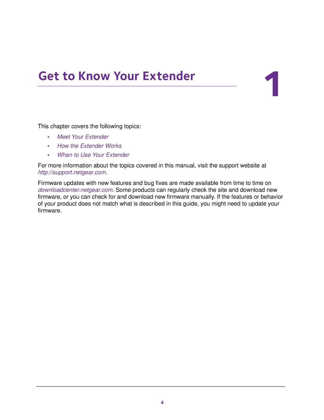 NETGEAR EX2700 user manual Get to Know Your Extender, Meet Your Extender How the Extender Works When to Use Your Extender 