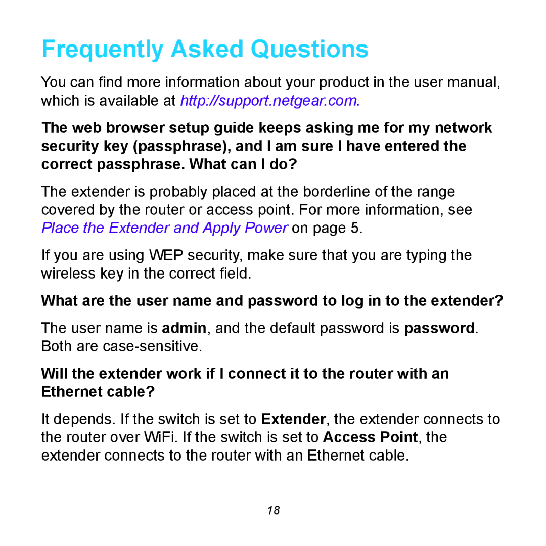 NETGEAR EX6100 manual Frequently Asked Questions 