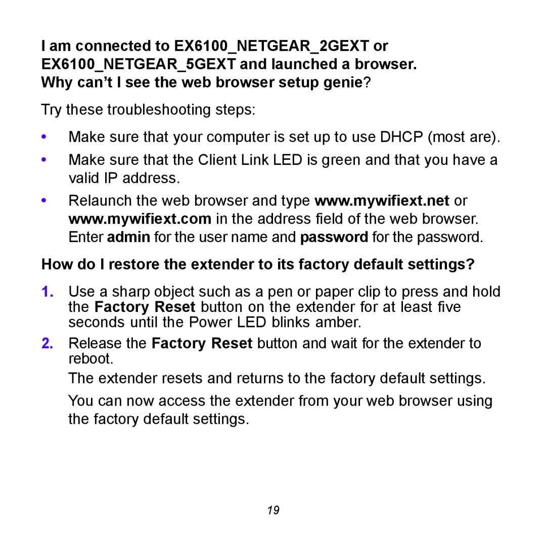 NETGEAR EX6100 manual How do I restore the extender to its factory default settings? 