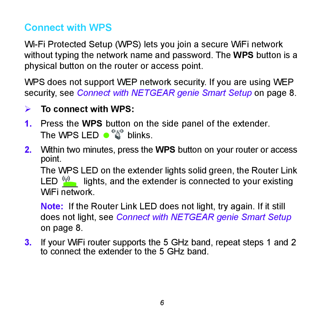 NETGEAR EX6100 manual Connect with WPS,  To connect with WPS 