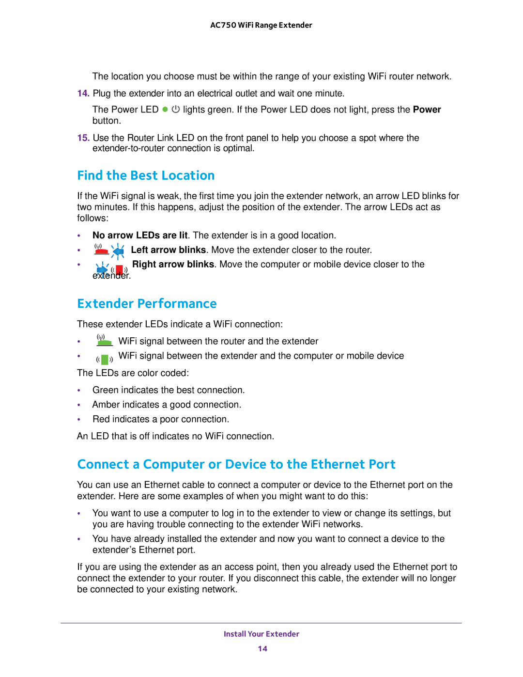 NETGEAR EX6100100NAS Find the Best Location, Extender Performance, Connect a Computer or Device to the Ethernet Port 