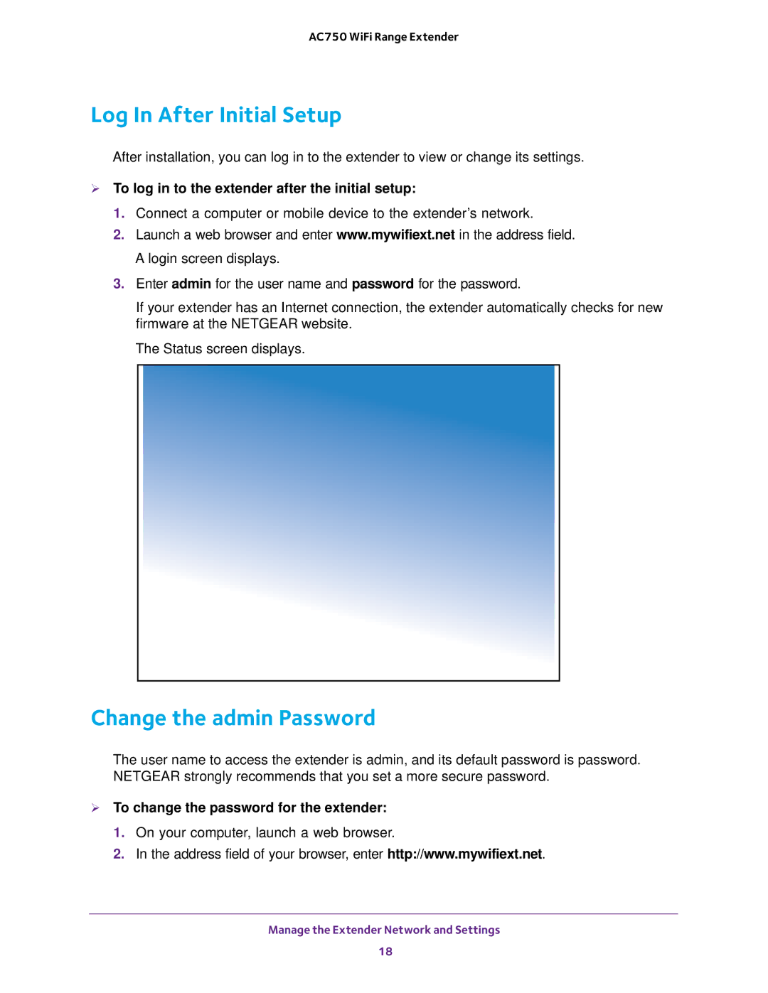 NETGEAR EX6100100NAS Log In After Initial Setup, Change the admin Password,  To change the password for the extender 