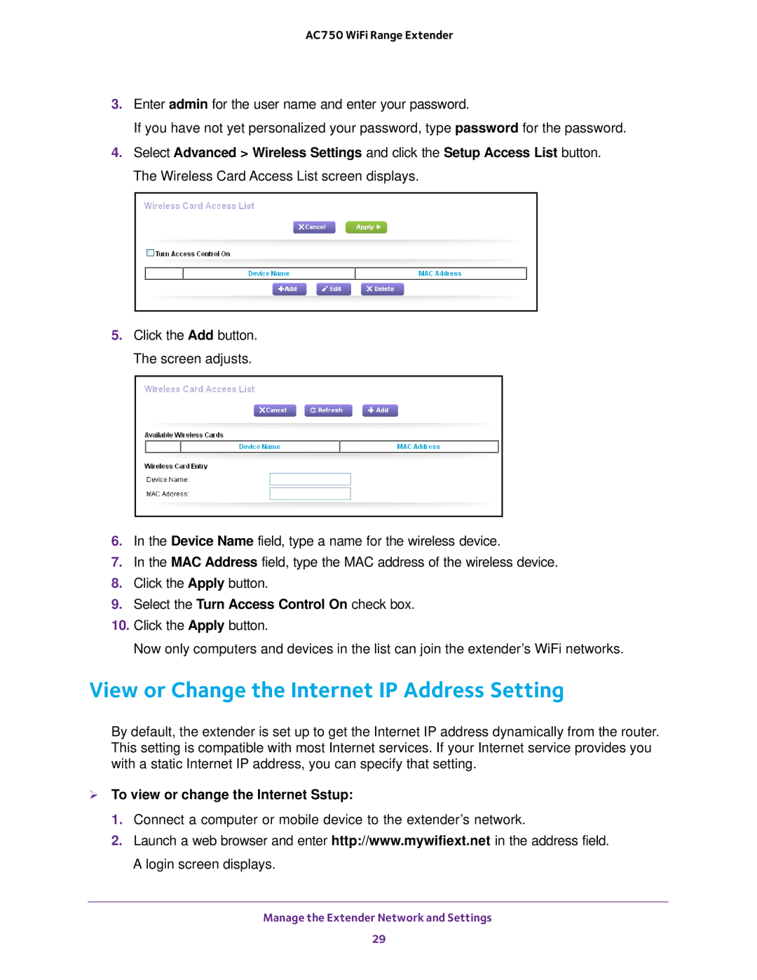 NETGEAR EX6100100NAS View or Change the Internet IP Address Setting, Select the Turn Access Control On check box 