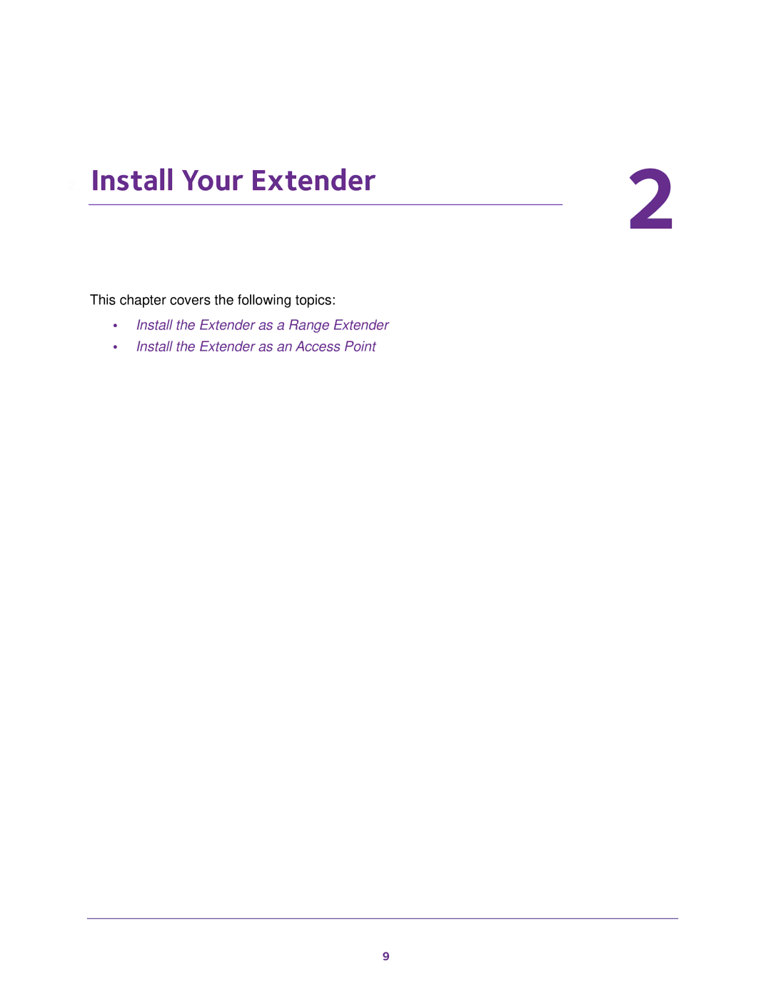 NETGEAR EX6100100NAS user manual Install Your Extender 