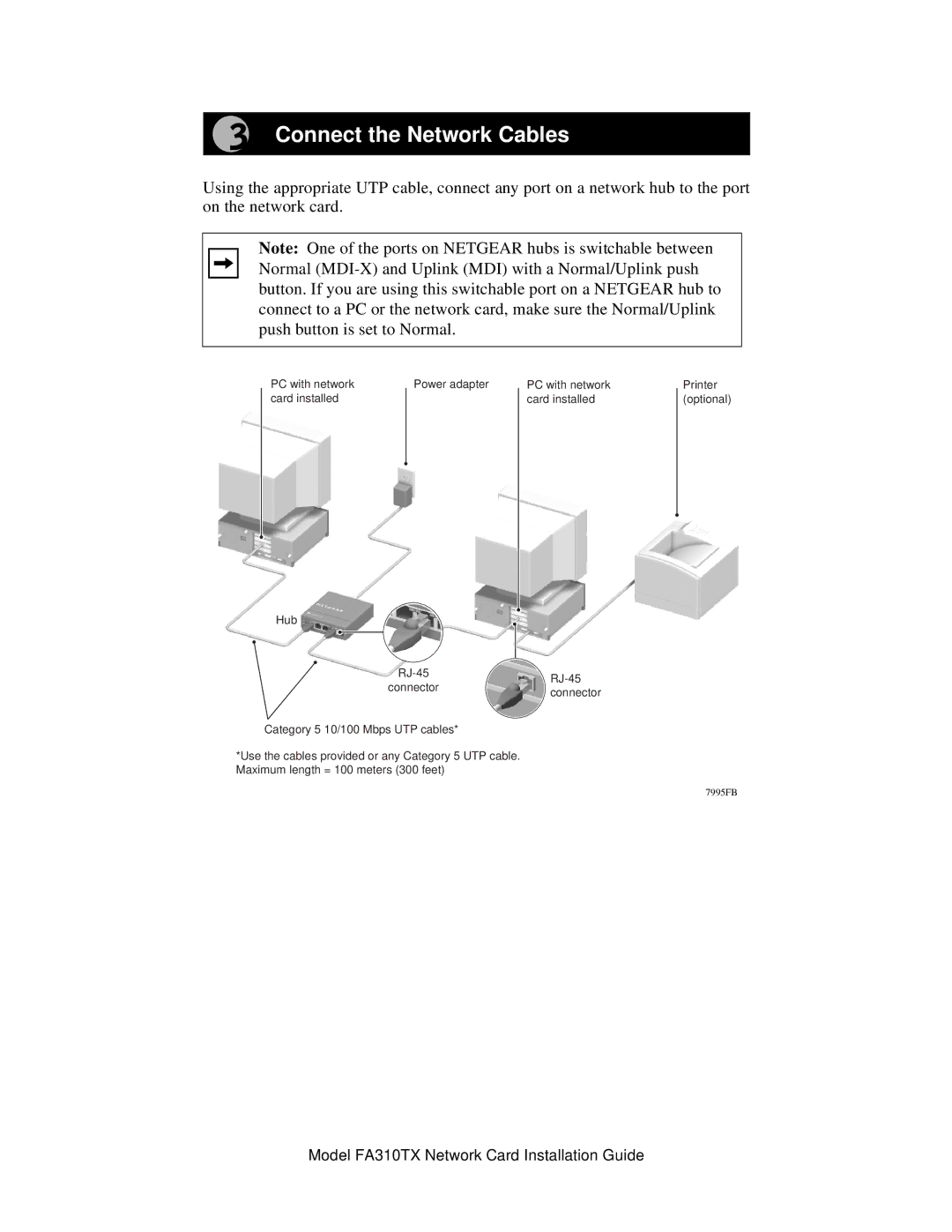 NETGEAR FA310TX manual Connect the Network Cables 