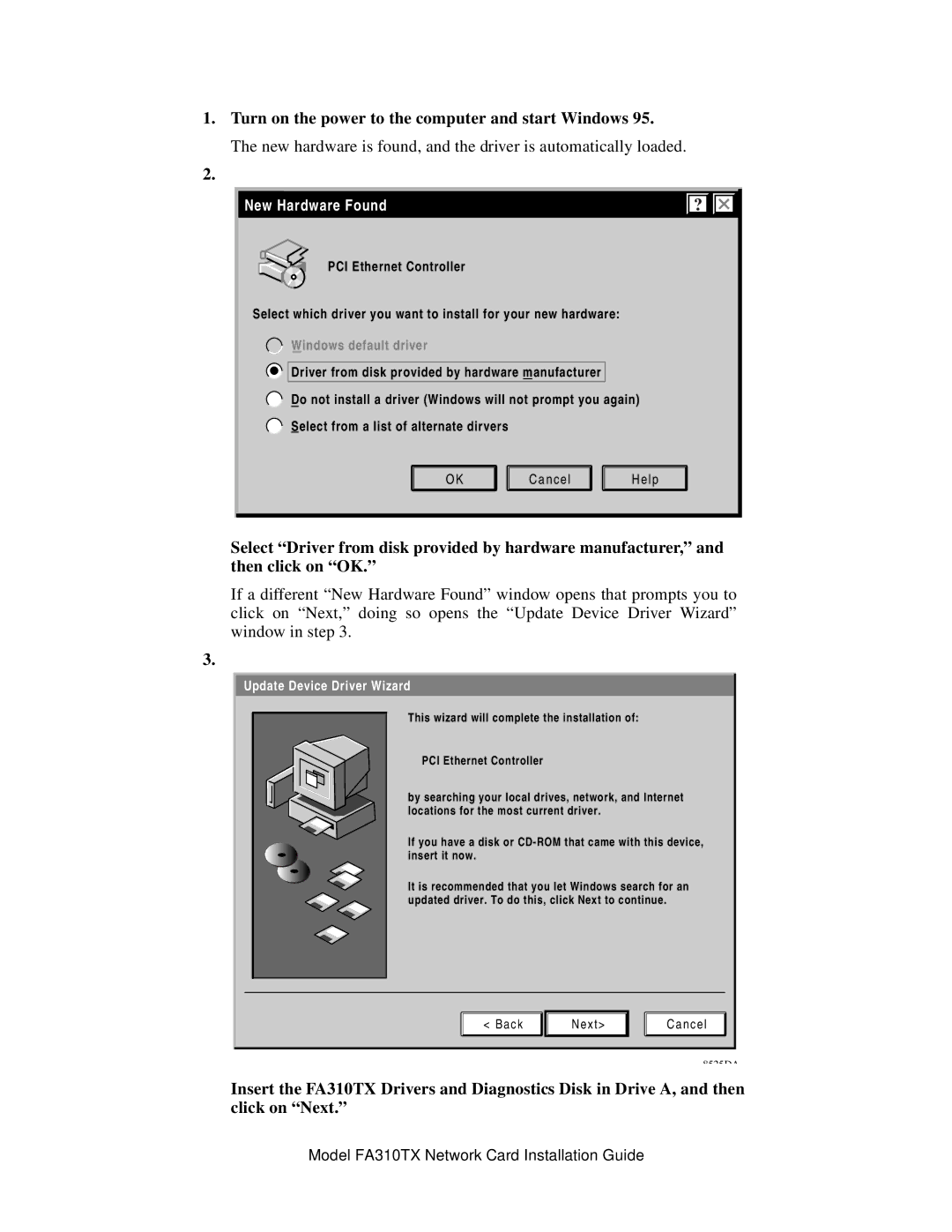 NETGEAR FA310TX manual Turn on the power to the computer and start Windows 