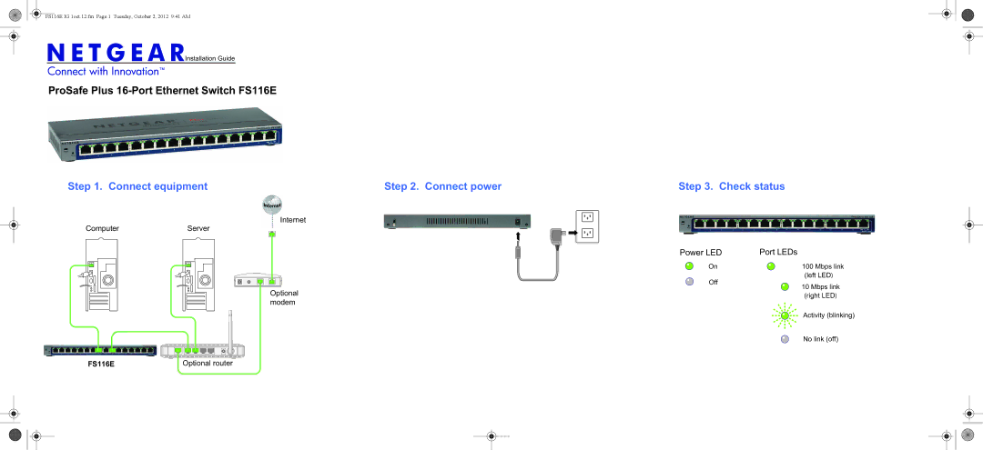 NETGEAR FE116E-100NAS manual Connect equipment Connect power, Check status, Power LED Port LEDs 