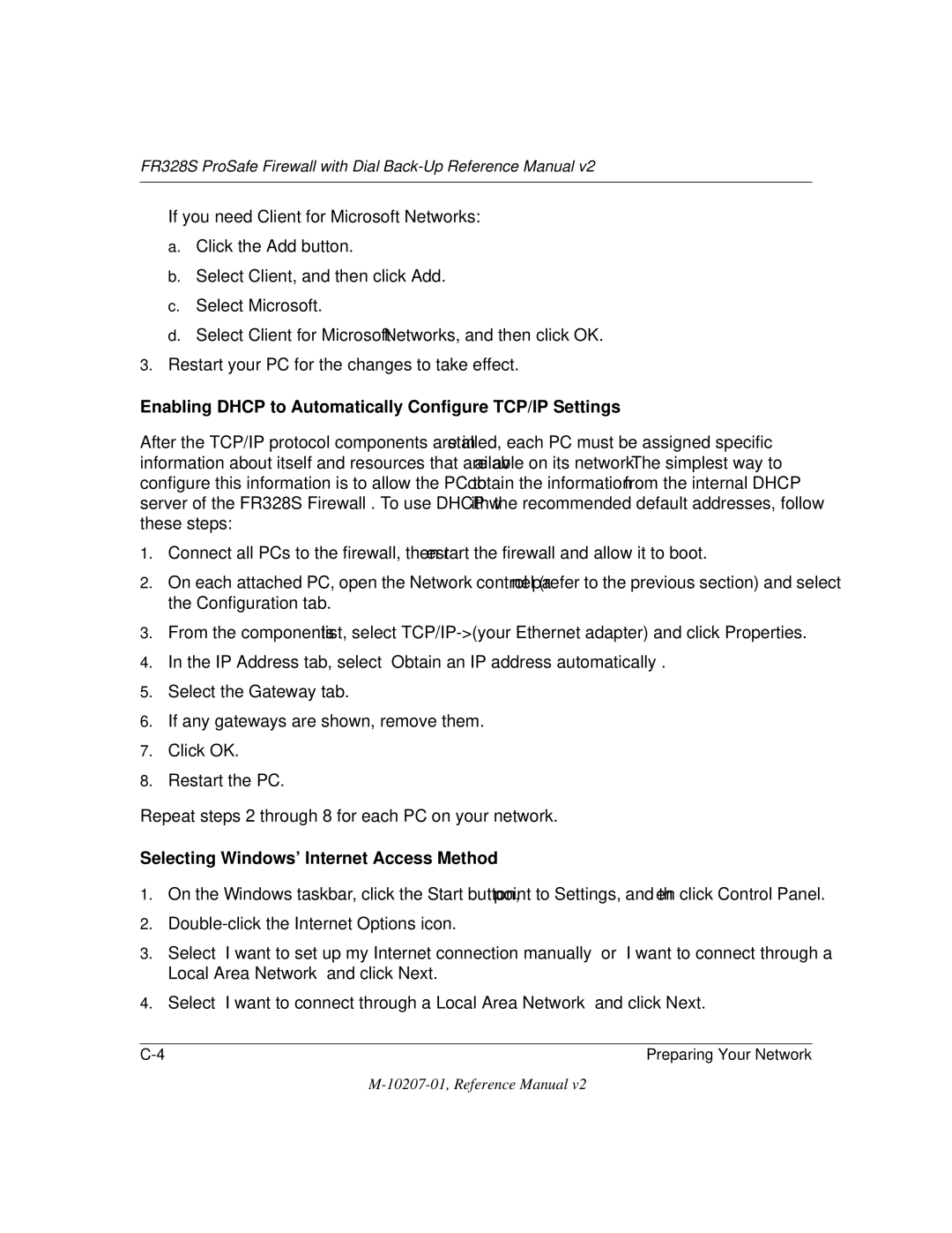 NETGEAR FR328S manual Enabling Dhcp to Automatically Configure TCP/IP Settings, Selecting Windows’ Internet Access Method 