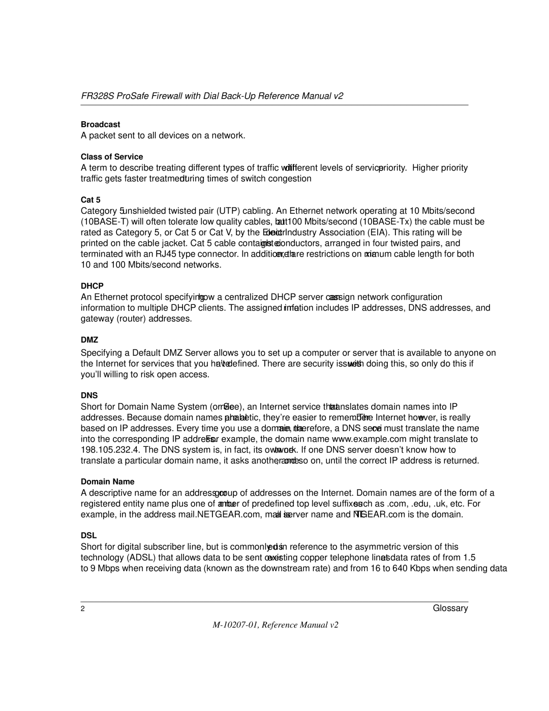 NETGEAR FR328S manual Packet sent to all devices on a network 