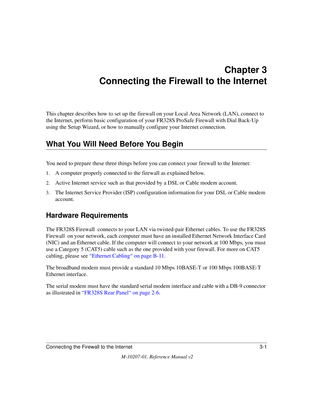 NETGEAR FR328S manual Connecting the Firewall to the Internet, What You Will Need Before You Begin, Hardware Requirements 