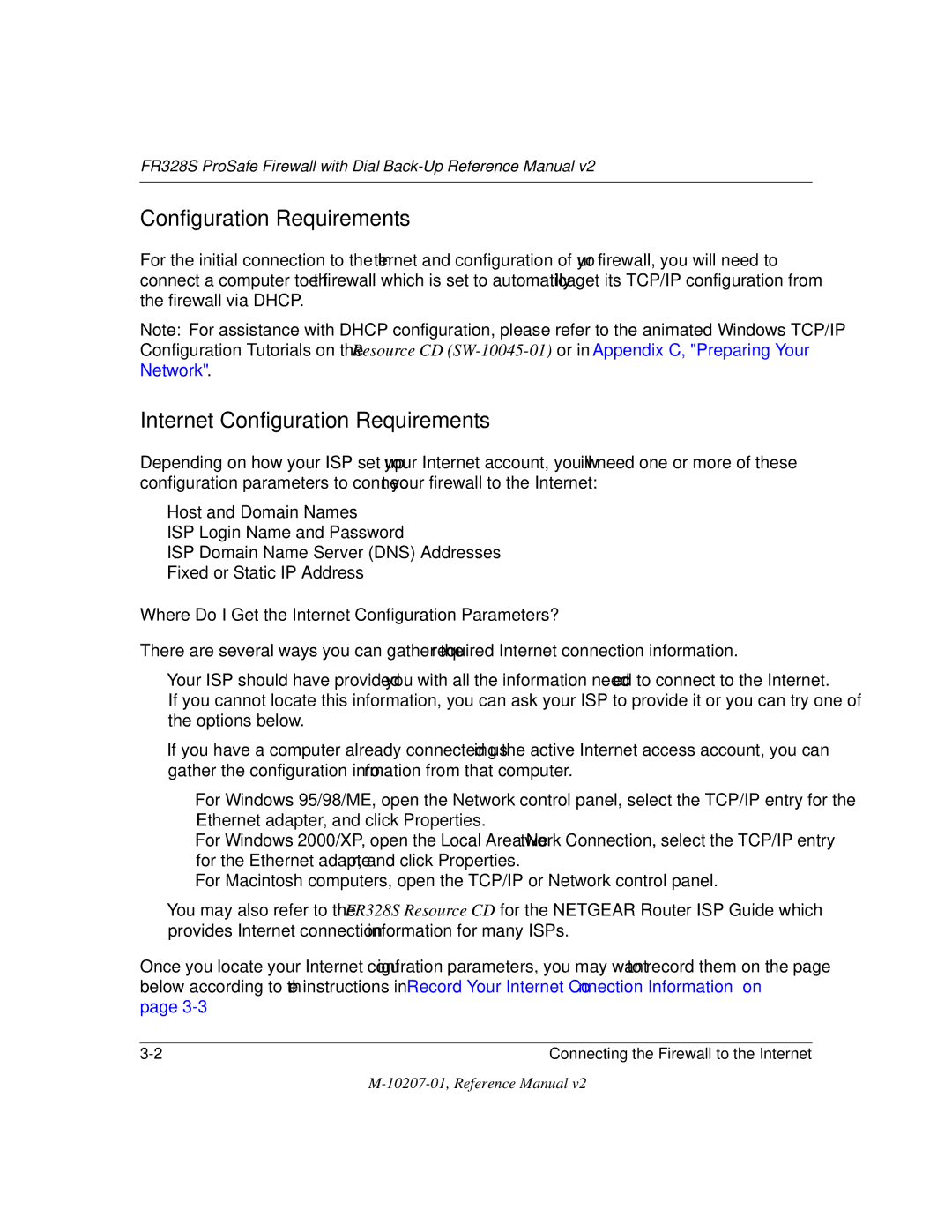 NETGEAR FR328S manual Internet Configuration Requirements, Where Do I Get the Internet Configuration Parameters? 