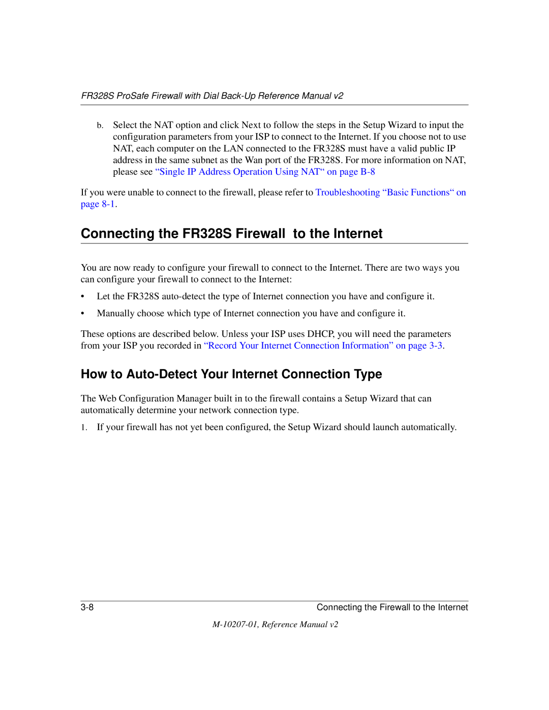 NETGEAR manual Connecting the FR328S Firewall to the Internet, How to Auto-Detect Your Internet Connection Type 